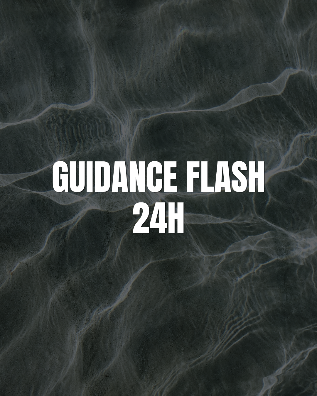 GUIDANCE FLASH 24H